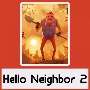 تحميل لعبة Hello Neighbor 2 ميديا فاير للكمبيوتر مجانا