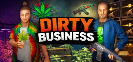 تحميل لعبة Dirty Business للكمبيوتر برابط مباشر كاملة